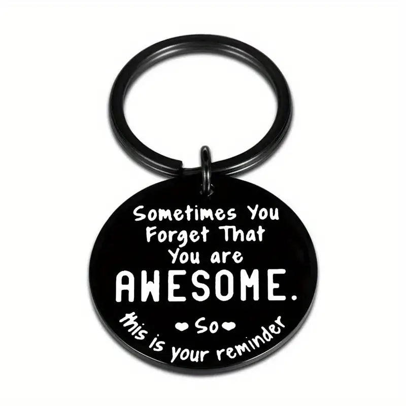 Keychain Motivational - You Are Awesome.