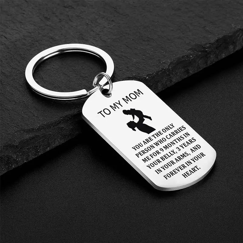 To My Mom - Keychain