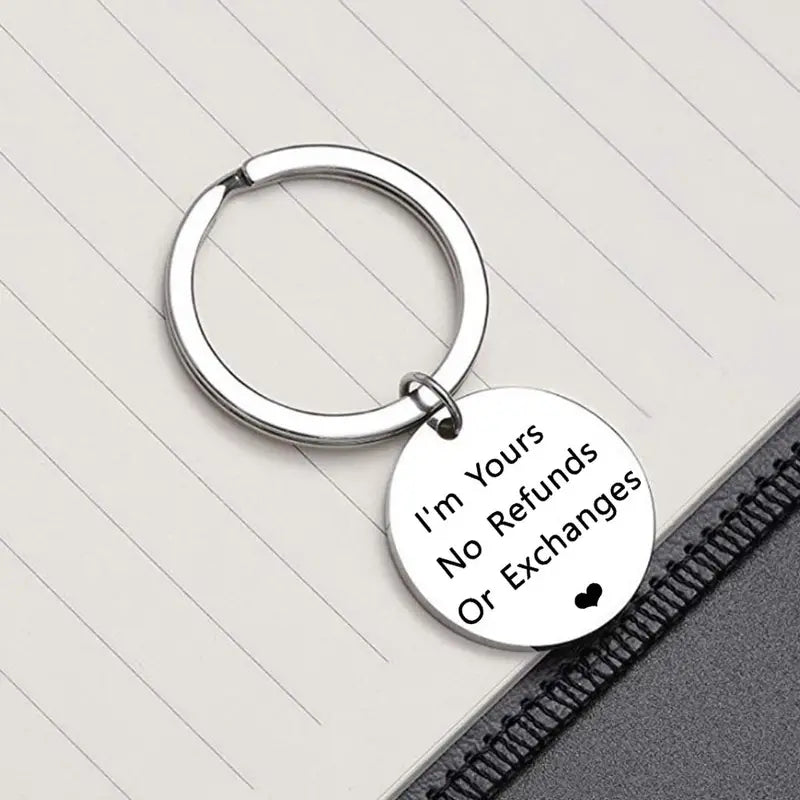 Keychain I'm Yours, No Returns or Exchanges