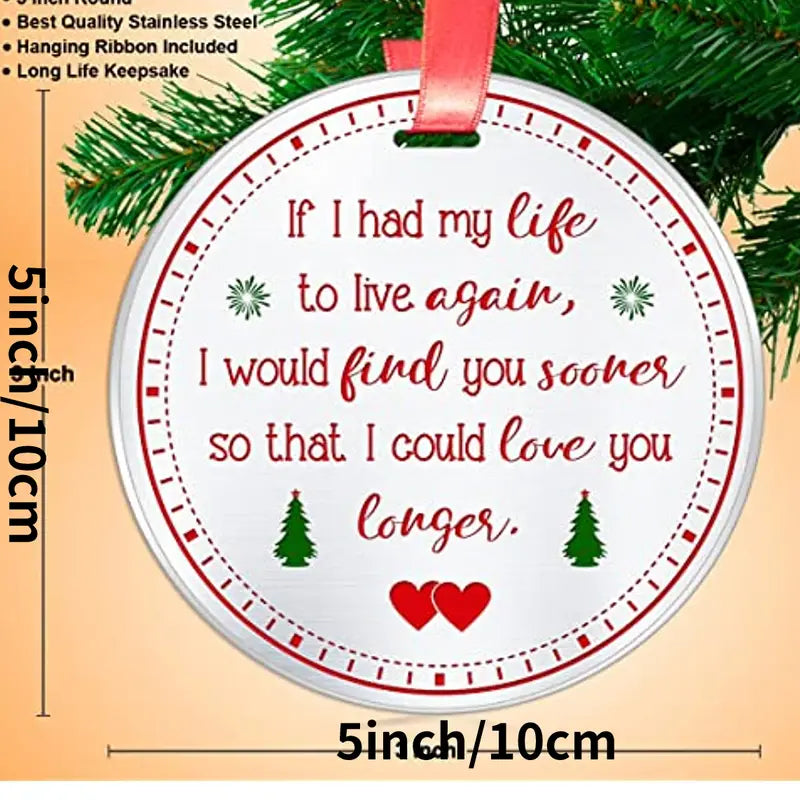 If I Had My Life To Live Over Christmas Ornament