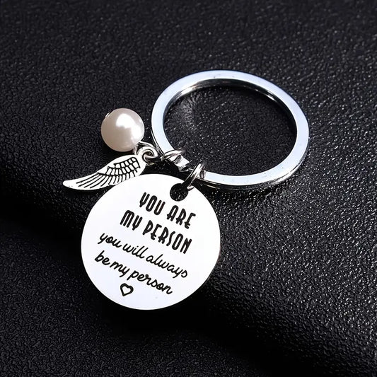You Are My Person - Keychain
